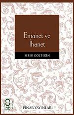 Emanet ve İhanet