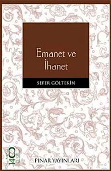 Emanet ve İhanet
