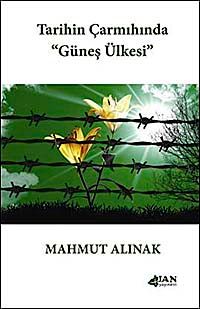 Tarihin Çarmıhında Güneş Ülkesi