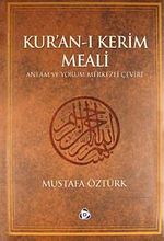 Kur'an-ı Kerim ve Meali / Rahle Boy (Ciltli) & Anlam ve Yorum Merkezli Çeviri