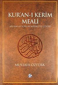 Kur'an-ı Kerim ve Meali / Rahle Boy (Ciltli) & Anlam ve Yorum Merkezli Çeviri