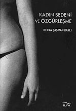 Kadın Bedeni ve Özgürleşme