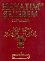 Hayatım ve Şecerem / Soyağacım (Kırmızı)