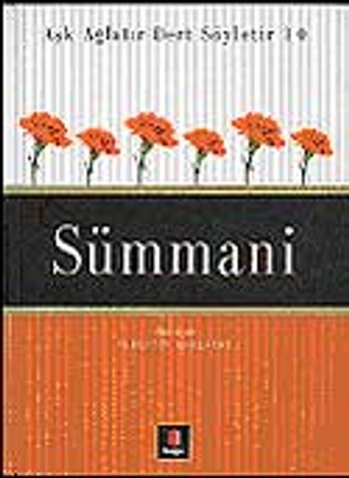 Sümmani / Aşk Ağlatır Dert Söyletir 10