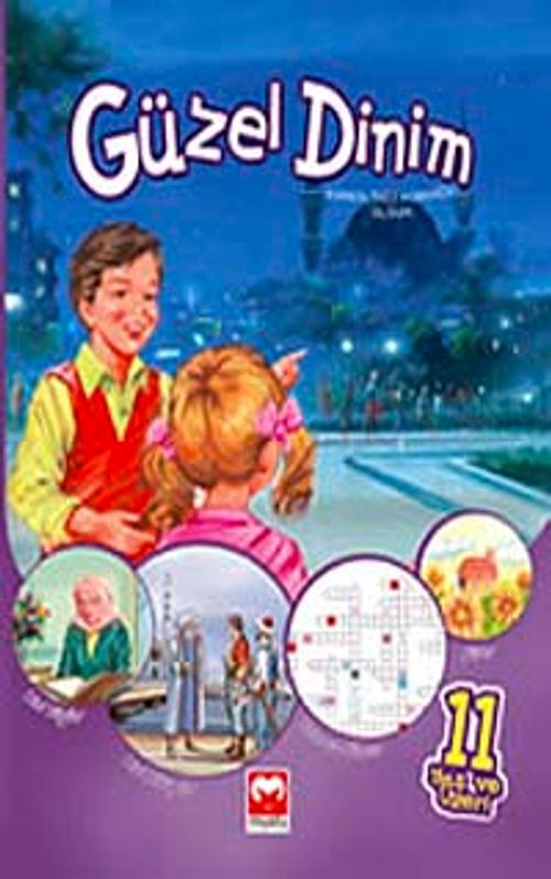 Güzel Dinim (11 Yaş ve Üzeri)