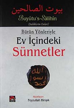 Bütün Yönleriyle Ev İçindeki Sünnetler (2 Cilt)