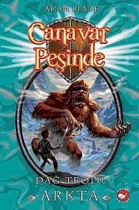 Canavar Peşinde / Dağ Trolü Arkta-3