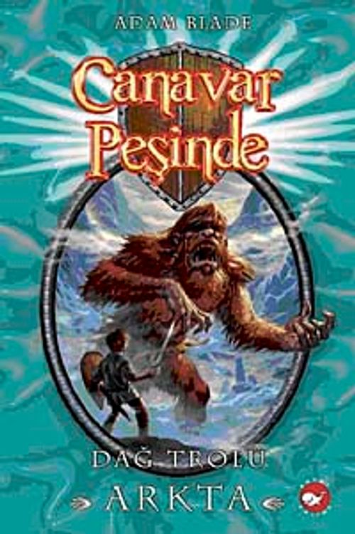 Canavar Peşinde / Dağ Trolü Arkta-3