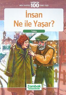 İnsan Ne İle Yaşar