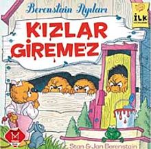 Kızlar Giremez / Berenstain Ayıları İlk Kitaplarım-6