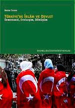 Türkiye'de İslam ve Devlet Demokrasi, Etkileşim, Dönüşüm