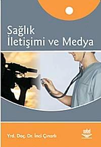 Sağlık İletişimi ve Medya