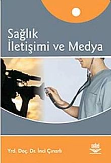 Sağlık İletişimi ve Medya