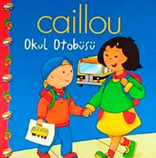 Caillou Okul Otobüsü