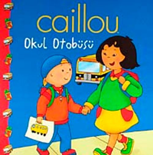 Caillou Okul Otobüsü