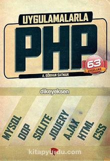 Uygulamalarla PHP (63 Uygulama)