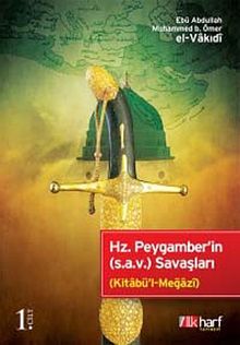 Hz. Peygamber'in (s.a.v.) Savaşları 1. Kitap