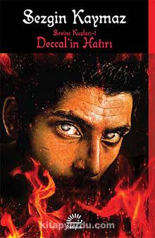 Deccal'in Hatırı / Sevinç Kuşları -1 - Sezgin Kaymaz