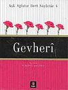 Gevheri / Aşk Ağlatır Dert S&ouml;yletir 4