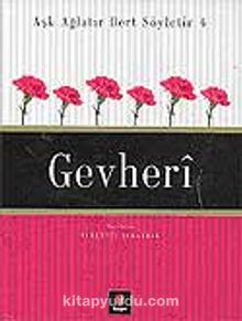 Gevheri / Aşk Ağlatır Dert Söyletir 4 - Nurettin Albayrak