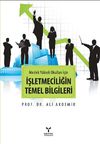 Meslek Y&uuml;ksek Okulları İ&ccedil;in İşletmeciliğin Temel Bilgileri