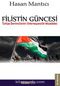 Filistin Güncesi & Türkiye Devrimcilerinin Enternasyonalist Mücadelesi