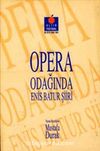 Opera Odağında Enis Batur Şiiri