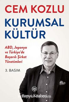 Kurumsal Kültür - Dr. Cem Kozlu