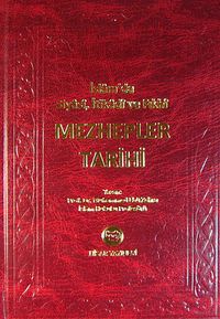 Mezhepler Tarihi & İslam'da Siyasi, İtikadi ve Fıkhi (Şamuha Kağıt)