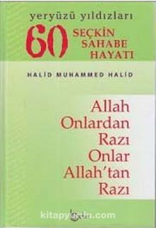 60 Seçkin Sahabe Hayatı (Karton Kapak) & Yeryüzü Yıldızları - Halid Muhammed Halid