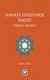 Hanefi Usul&uuml;nde Hadis - Debusi &Ouml;rneği