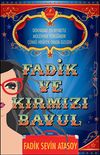 Fadik ve Kırmızı Bavul