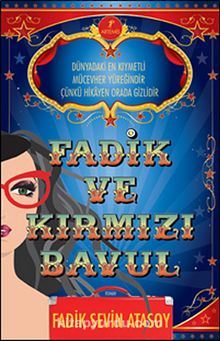 Fadik ve Kırmızı Bavul - Fadik Sevin Atasoy