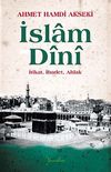 İslam Dini (Karton Kapak) & İtikat, İbadet, Ahlak
