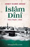 İslam Dini (Karton Kapak) & İtikat, İbadet, Ahlak