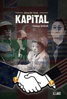 Kapital & Güncel Bir Yorum