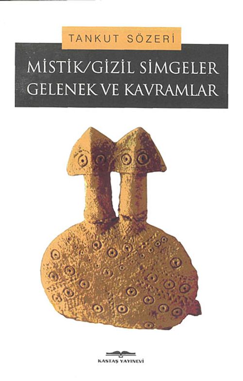 Mistik/Gizil Simgeler Gelenek ve Kavramlar