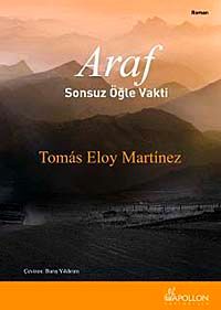 Araf & Sonsuz Öğle Vakti