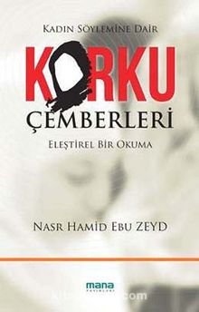 Korku Çemberleri - Nasr Hamid Ebu Zeyd