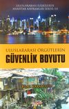Uluslararası &Ouml;rg&uuml;tlerin G&uuml;venlik Boyutu