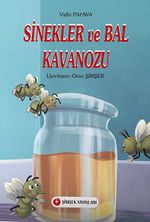 Sinekler ve Bal Kavanozu
