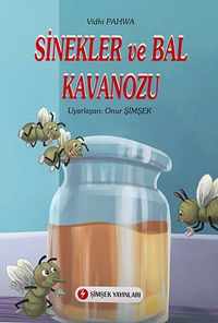 Sinekler ve Bal Kavanozu