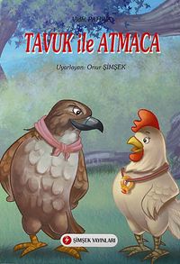 Tavuk ile Atmaca