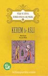 Kerem ile Aslı / Türk ve Dünya Edebiyatından Seçmeler -14