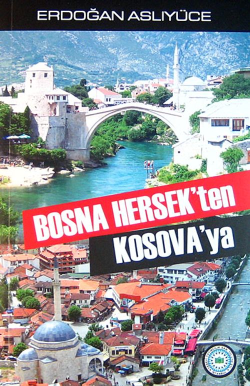 Bosna Hersek'ten Kosova'ya / 12-A-37