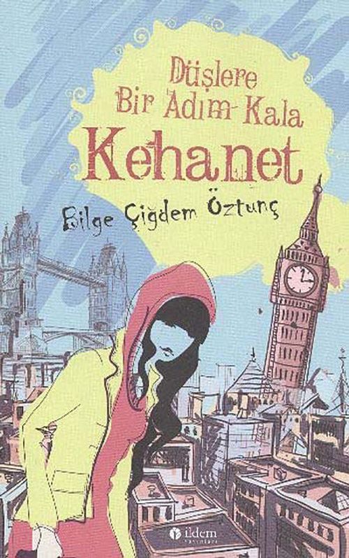 Düşlere Bir Adım Kala Kehanet