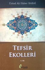 Tefsir Ekolleri 1. Cilt