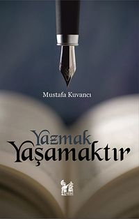 Yazmak Yaşamaktır