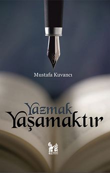 Yazmak Yaşamaktır
