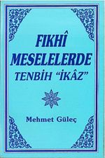 Fıkhi Meselelerde Tenbih "İkaz"